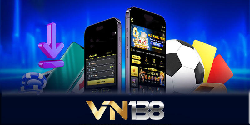 Kinh nghiệm sử dụng App VN138